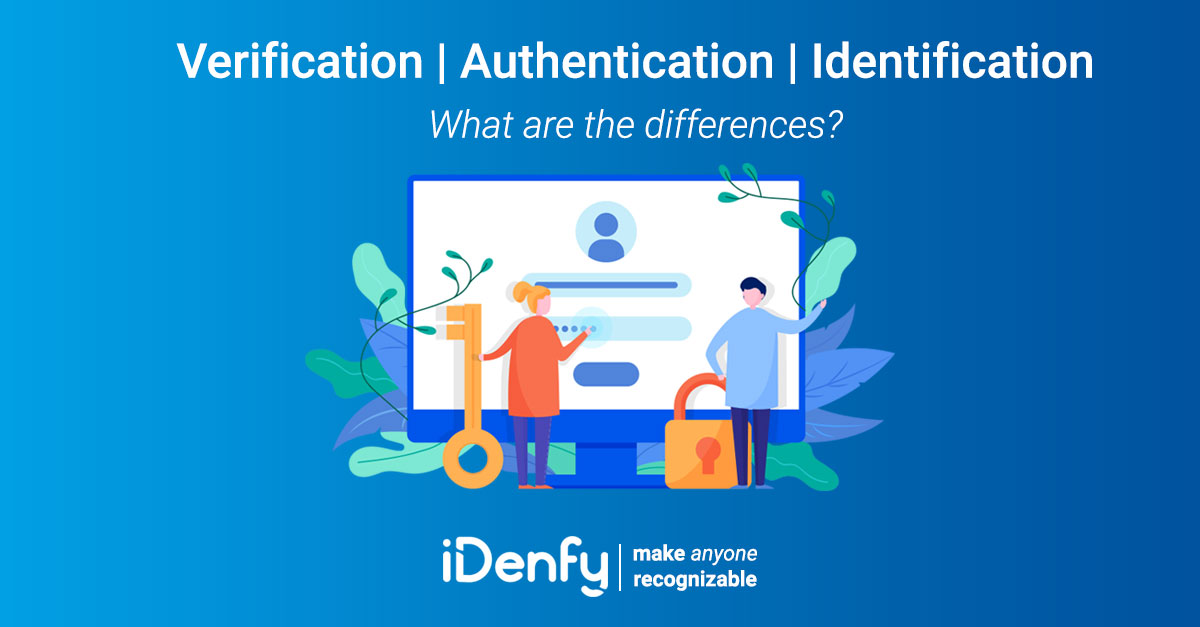 Identification Authentication Verification what are the differences?