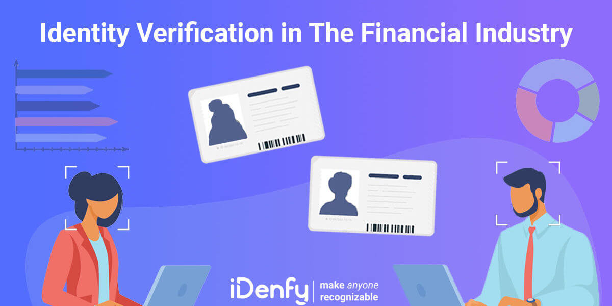 Identity Verification in The Financial Services Industry