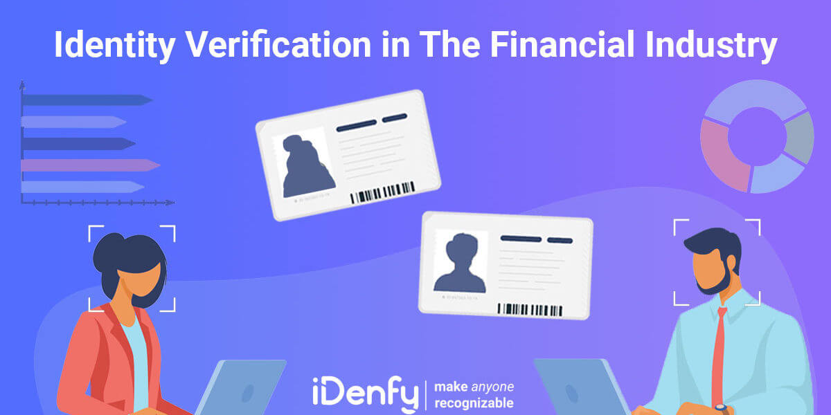 Identity verification in the financial services industry