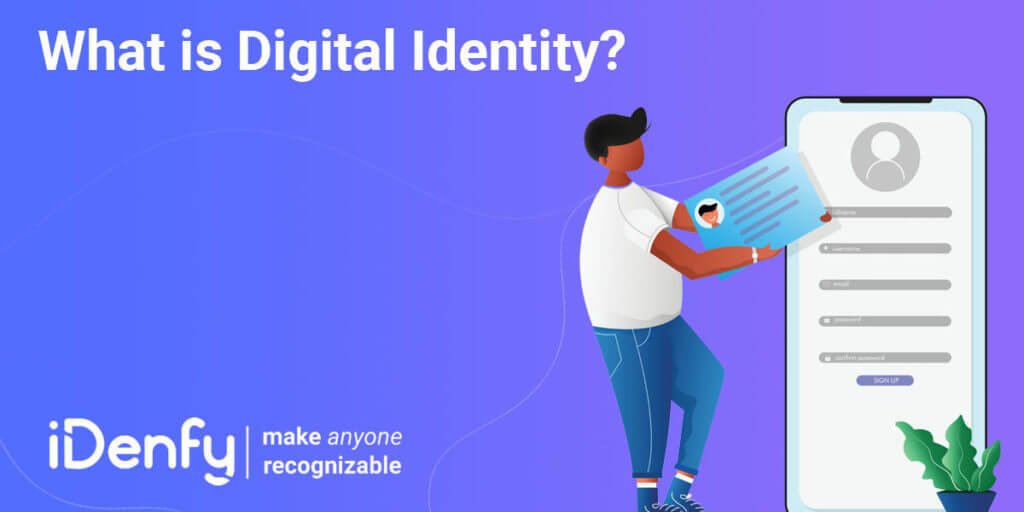 What is Digital Identity?