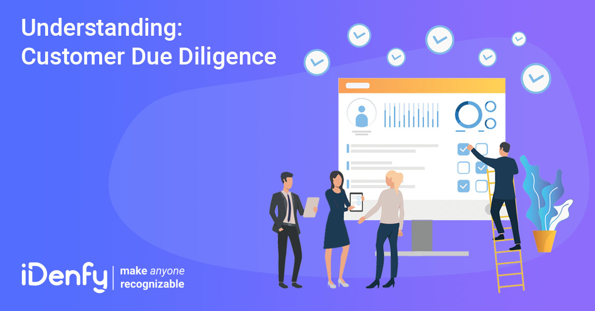 Understanding Customer Due Diligence iDenfy