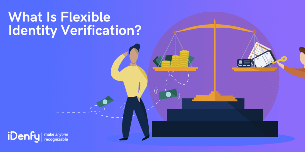 Flexible identity verification