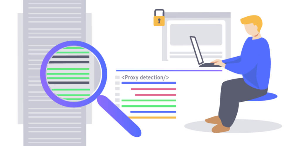 Proxy detection software working to detect any fraudulent activity