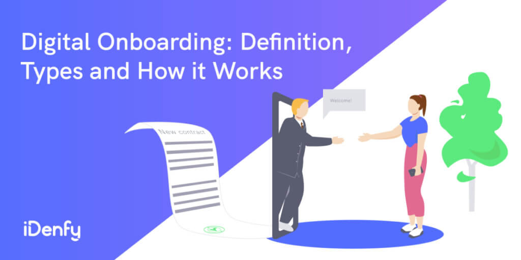 Digital Onboarding: Definition, Types and How it Works