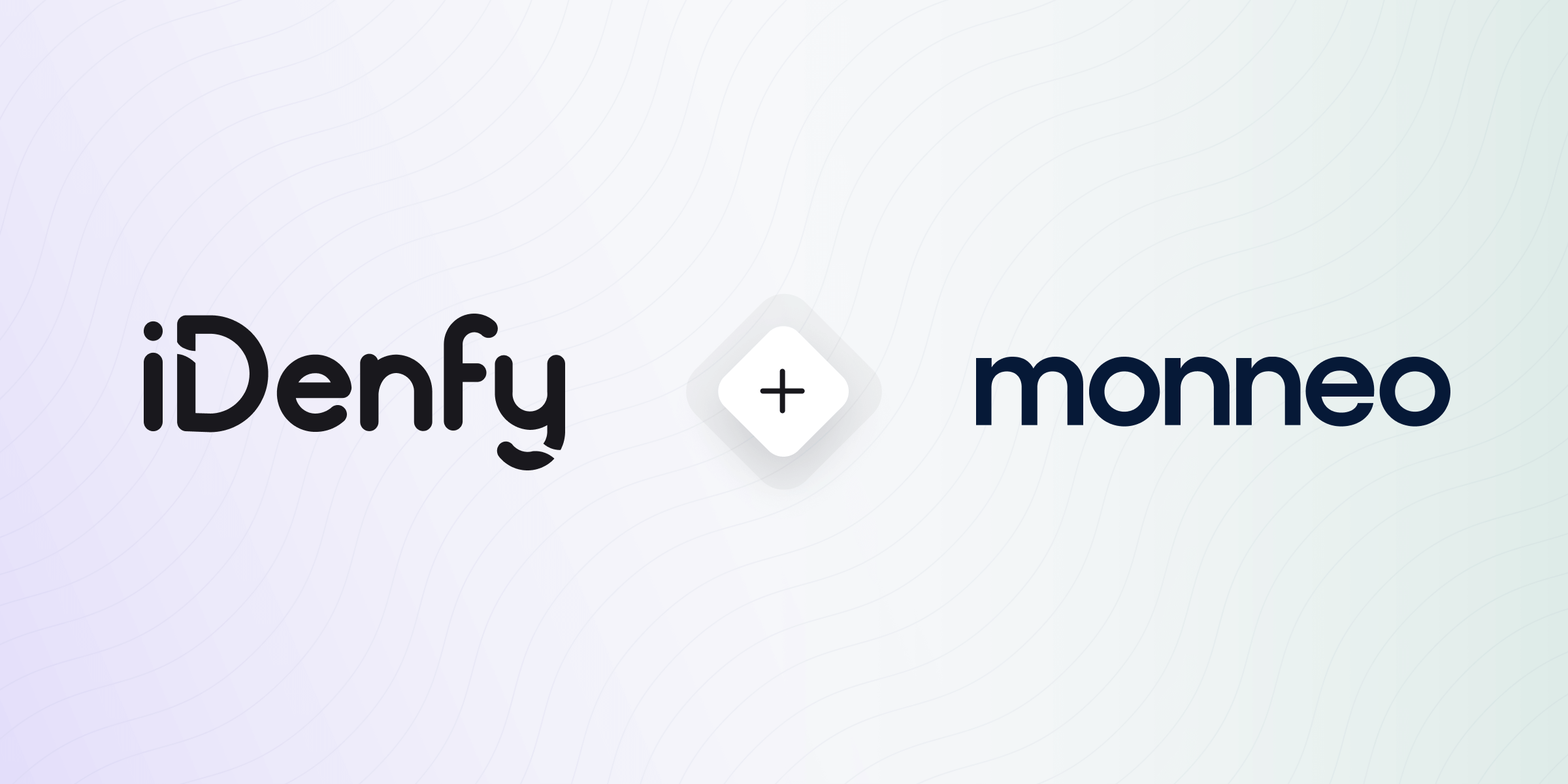 iDenfy x monneo