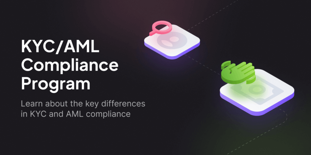 Learn about key differences between AML and KYC compliance