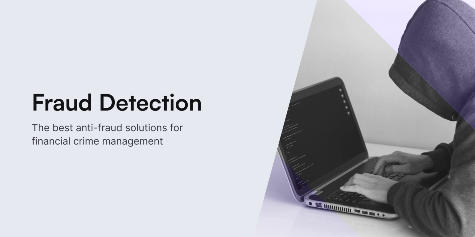 What is Fraud Detection? [Updated Guide] - iDenfy