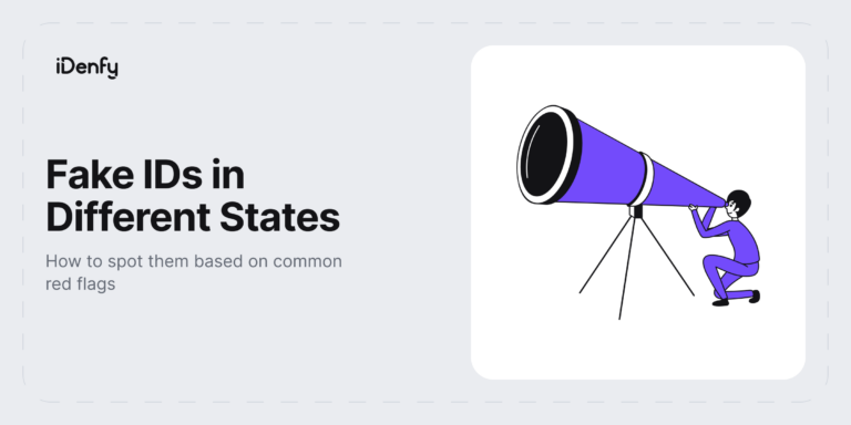 How to Spot a Fake ID in Different States? [With Examples] - iDenfy