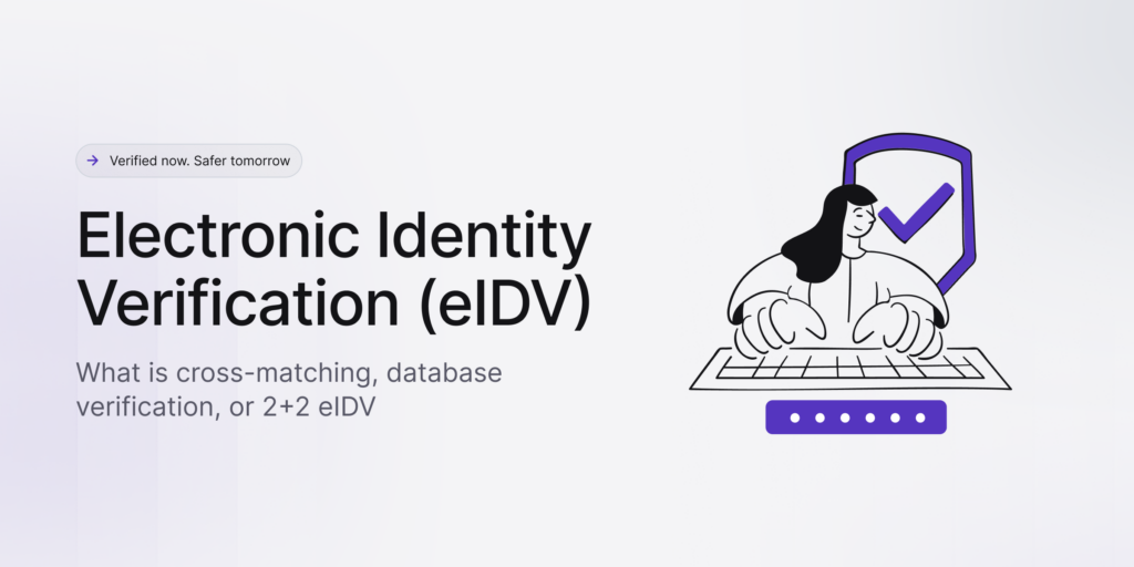 Electronic identity verification (eIDV)