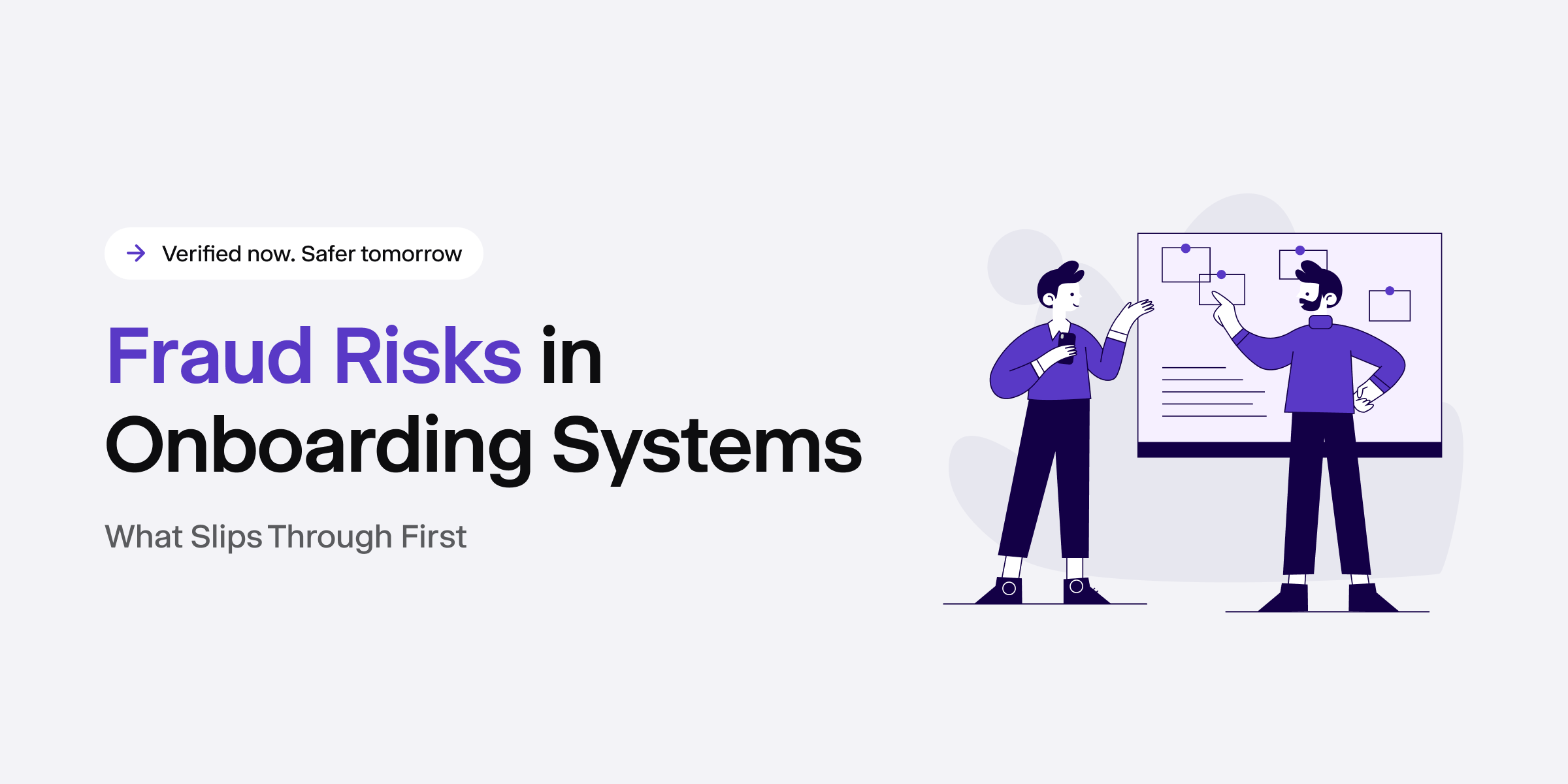 Fraud risks in onboarding systems